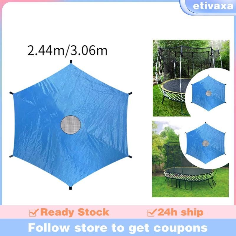 [Etivaxa ] Trampoline Shade Cover Trampoline Sun Protection Cover สําหรับ 6 เสารอบ Trampoline Trampolines Canopy สําหรับฤดูร ้ อน Backyard