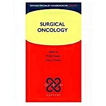 Surgical Oncology (Oxford Specialist Handbooks In Surgery)