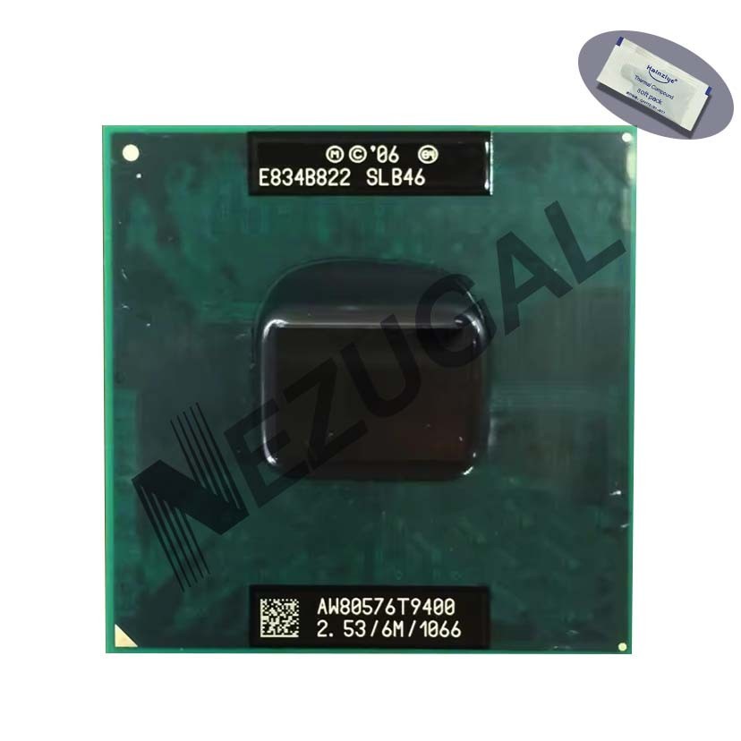 T9400 SLB46 2.553 Ghz Dual Core 6M 35W BGA479 BGA956 PBGA479 PGA478 โปรเซสเซอร์ CPU