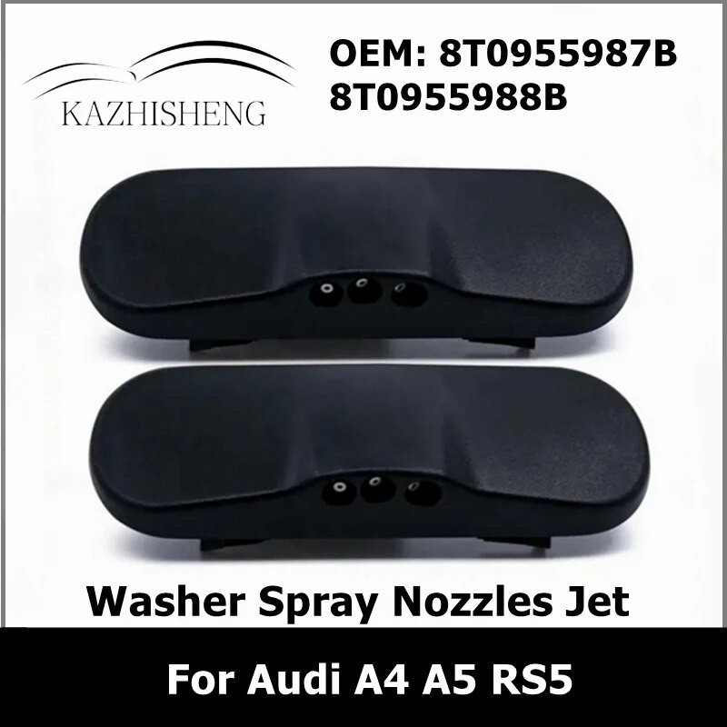 KA  8T0955987B 8T0955988B Car L&R Heated Windshield Washer Spray Nozzles Jet For Audi A4 A5 RS5 8KD9