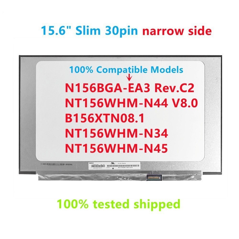 หน ้ าจอเปลี ่ ยนแล ็ ปท ็ อป N156BGA-EA3 NT156WHM-N45 15.6 หน ้ าจอ LCD Slim 30 pin
