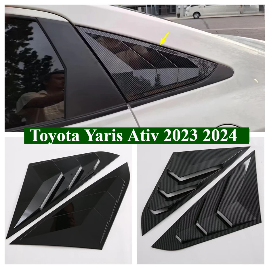 Toyota Yaris Ativ 2023-2026 ด้านหลังหน้าต่างบานเกล็ดสปอยเลอร์ชัตเตอร์ด้านข้าง Vent ตกแต่งแผงฝาครอบ Trim