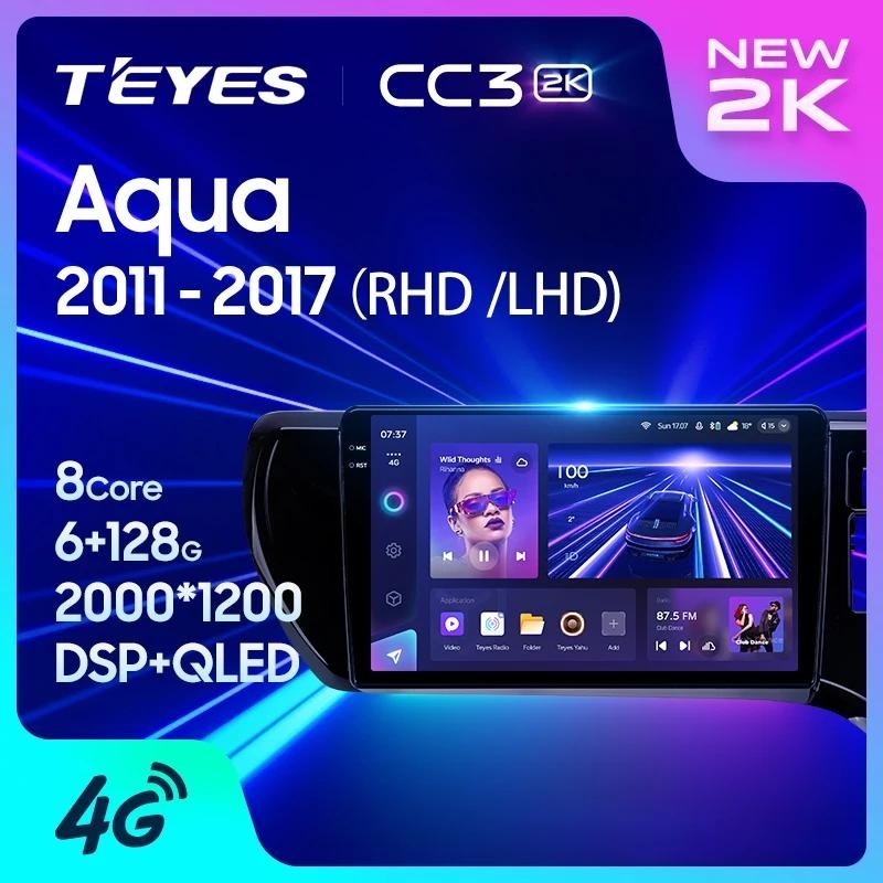 Teyes CC3L CC3 2K สําหรับ Toyota Aqua LHD RHD 2011 - 2017 รถวิทยุมัลติมีเดียเครื ่ องเล ่ นวิดีโอนําทางสเตอริโอ GPS Android 10 ไม ่ มี 2din 2 din dvd