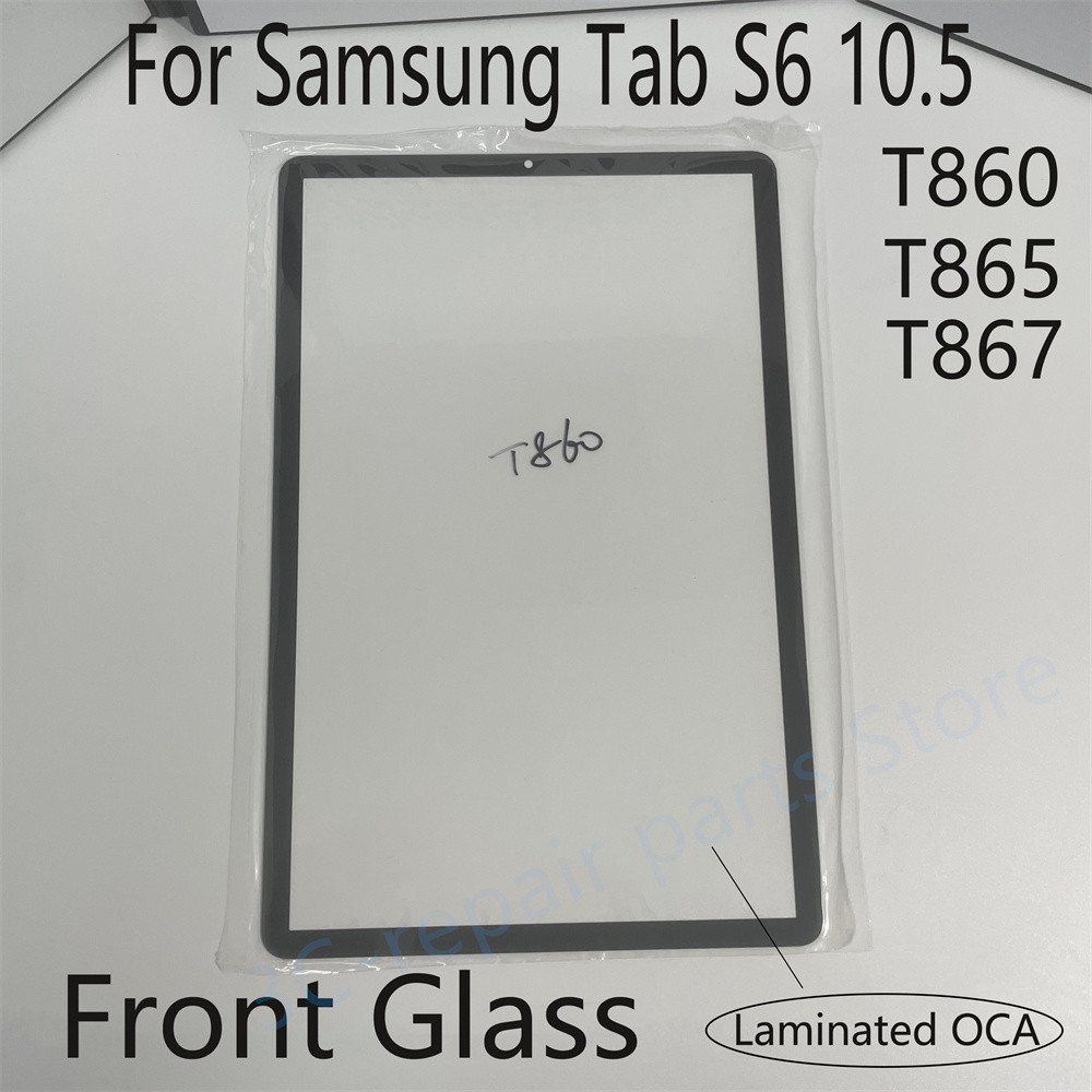 ด้านหน้ากระจกด้านนอก OCA เลนส์สําหรับ Samsung Galaxy Tab S6 10.5 T860 T865 T867 LCD หน้าจอสัมผัสแก้ว