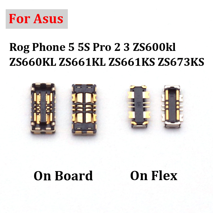 2x FPC Connector แบตเตอรี่คลิป Flex สําหรับ Asus Rog โทรศัพท์ 5 5S Pro 2 3 ZS600kl ZS660KL ZS661KL Z