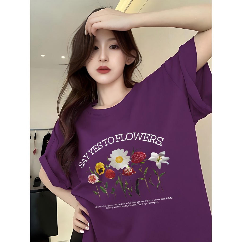 Teedy Tee🌷เสื้อยืดไซส์ใหญ่ ผ้าฝ้าย100% เสื้อยืดคอกลม ลายพิมพ์ "SAY FLOWERS"สไตล์เกาหลี สวมใส่สบาย ยูนิเซ็กส์🌼