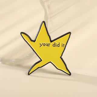"you Did It" ข้อความสร้างแรงบันดาลใจเข็มกลัดน่ารักดาวสีเหลืองLapel Pin Doodleสไตล์ป้ายโลหะเสื้อผ้าอุปกรณ์เสริมเครื่องประดับของขวัญ