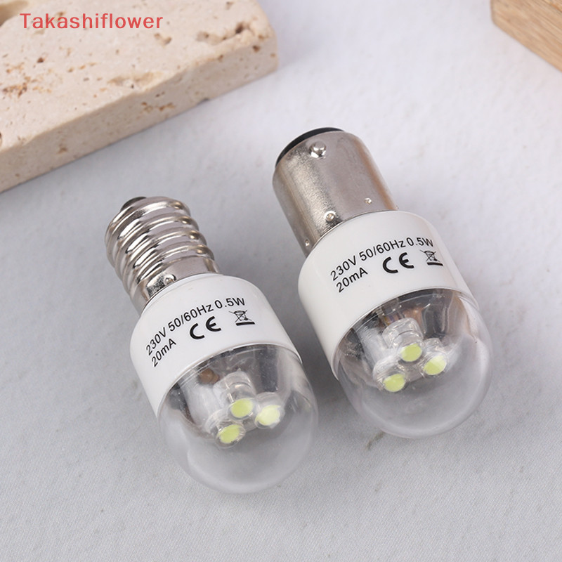 (Takashiflower) หลอดไฟ LED BA15D E14 สําหรับจักรเย็บผ้า 1 ชิ้น