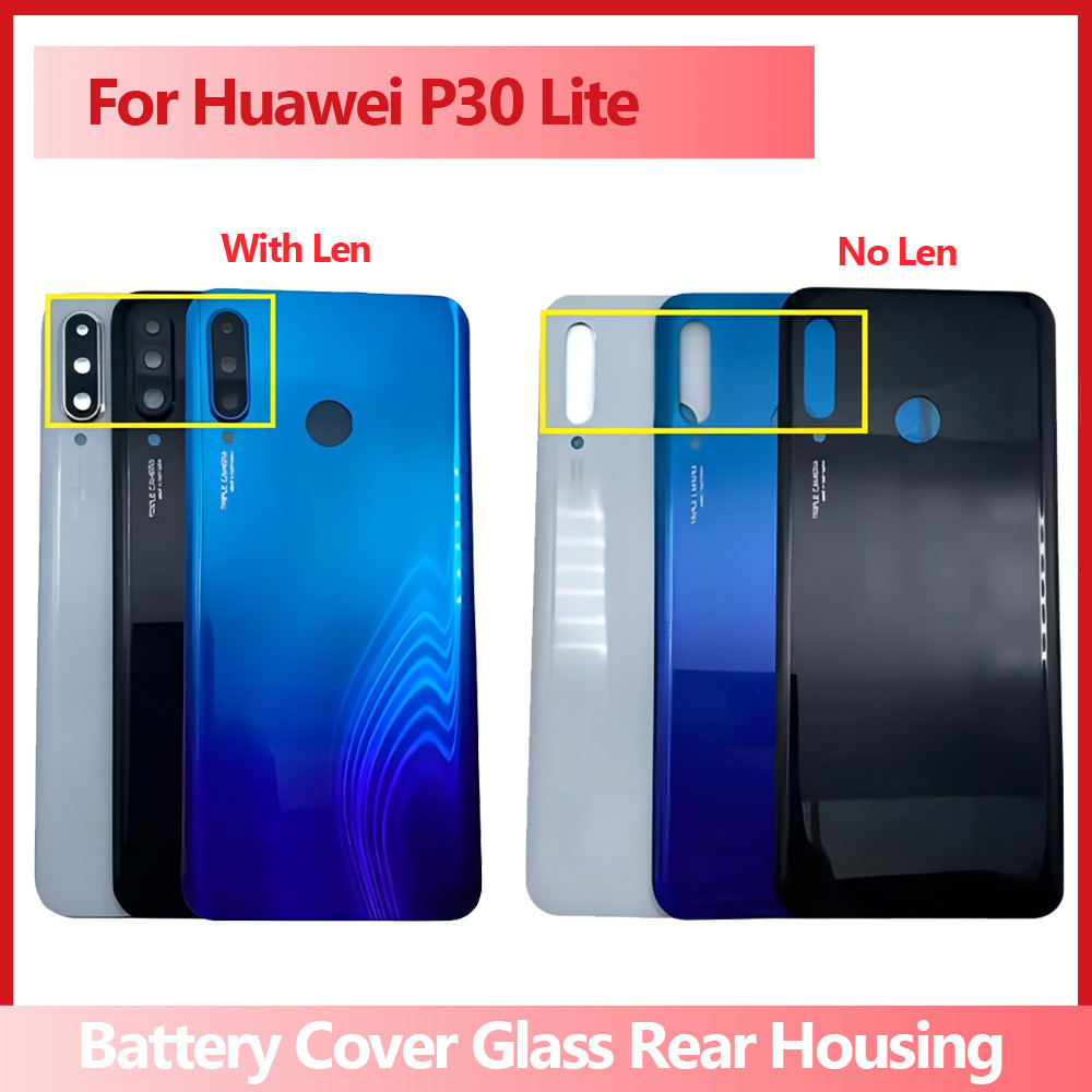 6.15✺ ใหม ่ สําหรับ Huawei P30 Lite Nova 4E แบตเตอรี ่ ฝาหลัง 3D แผงกระจกด ้ านหลังประตู P30Lite แก ้ วกรณีเลนส ์ กาวเปลี ่ ยน