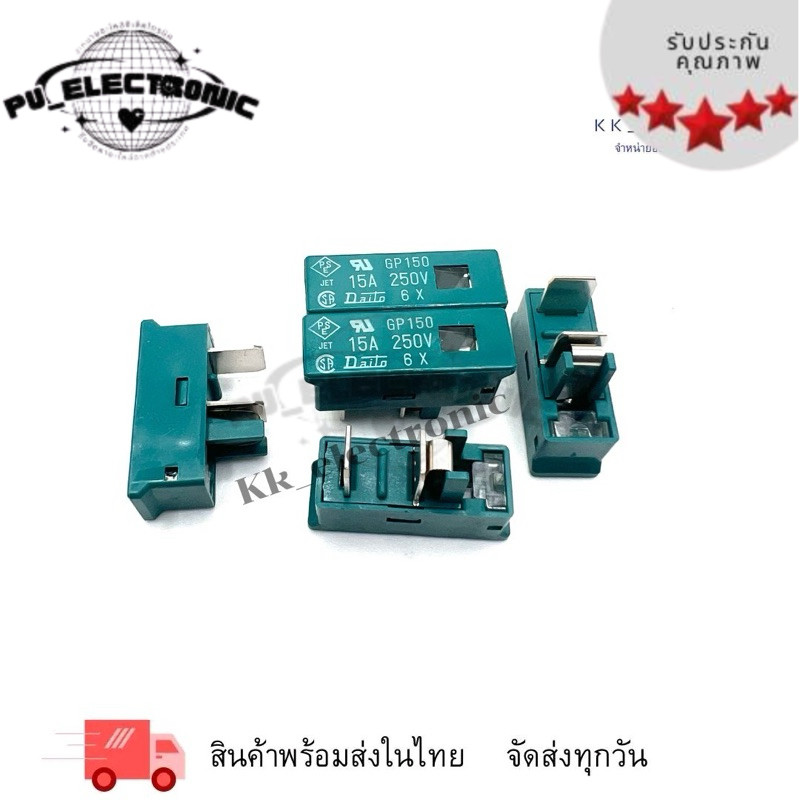 อารามฟิวส์ FANUCฟิวส์/DAITOฟิวส์/GP10 1A,GP20 2A, GP25 2.5A,GP50 5A,GP75 7.5A,GP100 10A,GP150 15A