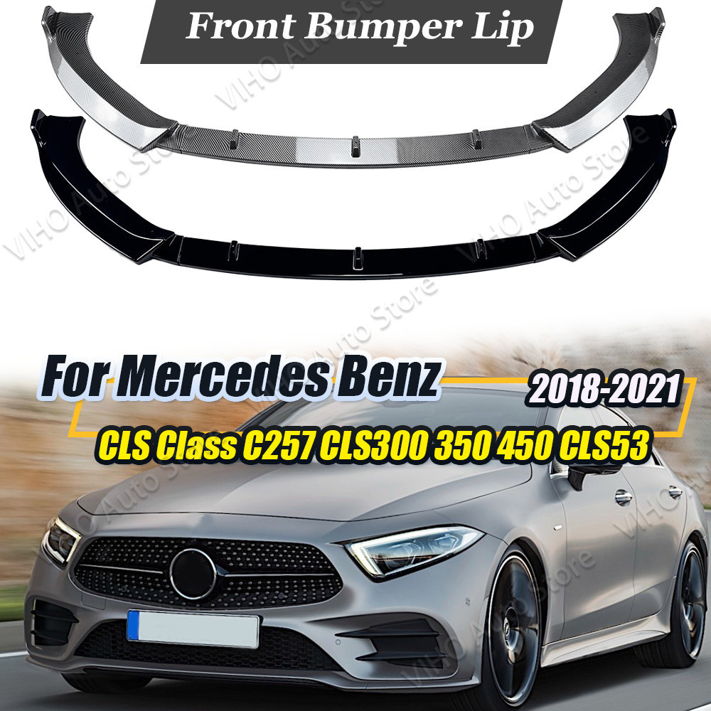 สําหรับ Mercedes Benz CLS Class C257 CLS300 CLS350 CLS450 CLS53 AMG 2018-2021 กันชนหน้า Splitter Lip Diffuser สปอยเลอร์ Guard Trim