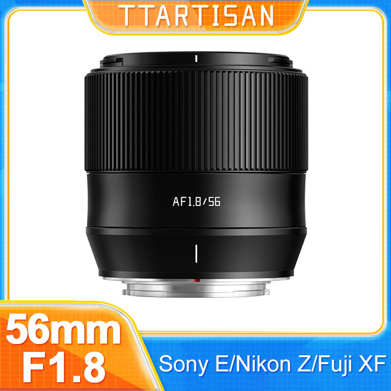 Ttartisan 56mm F1.8 APS-C AF เลนส์โฟกัสอัตโนมัติ ขนาดใหญ่ สําหรับ Sony E A6400 A6300 A7C A7CII A7MII Fuji X XT10 XT3 XT4 XT5 XS10