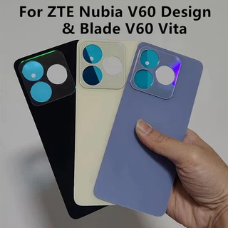 V60design ด้านหลังสําหรับ ZTE Nubia V60 ออกแบบ/ใบมีด V60 Vita 6.6 "แบตเตอรี่ปกหลังซ่อมโทรศัพท์เปลี่ยนประตูกรณี