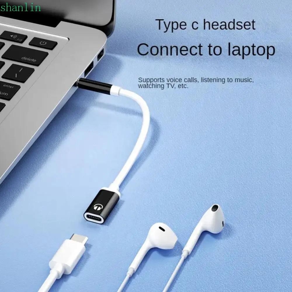 Shanlin อะแดปเตอร์แปลงหูฟัง Type-C ตัวผู้ 3.5 มม. ตัวเมีย 3.5 มม. Type-C เป็นแจ็ค 3.5 มม. 3 5 มม. เป็น Type C ทนทาน
