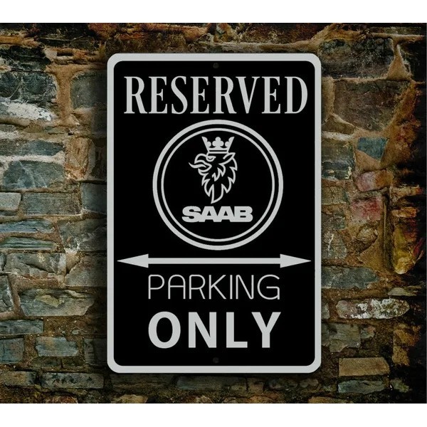 Saab Reserved Parking Sign Saab Garage Sign Saab Gift Garage Metal 30*40cm