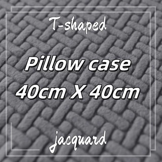 ปลอกหมอนอิง T-shaped Jacquard 40x40 ซม.