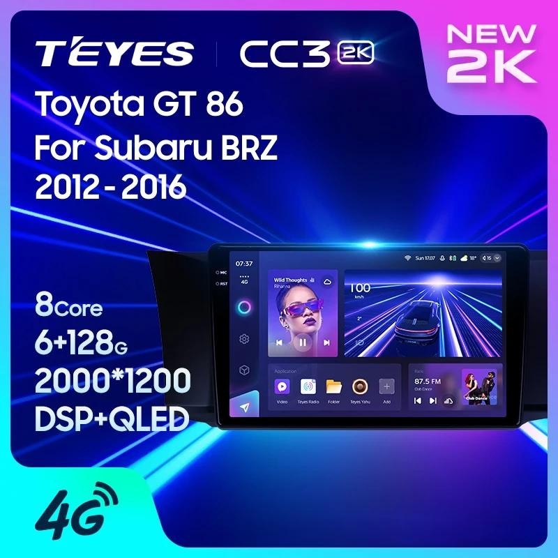 Teyes CC3L CC3 2K สําหรับ Toyota GT 86 สําหรับ Subaru BRZ LHD RHD 2012 - 2016 รถวิทยุมัลติมีเดียเครื ่ องเล ่ นวิดีโอนําทางสเตอริโอ GPS Android 10 ไม ่ มี 2din 2din dvd