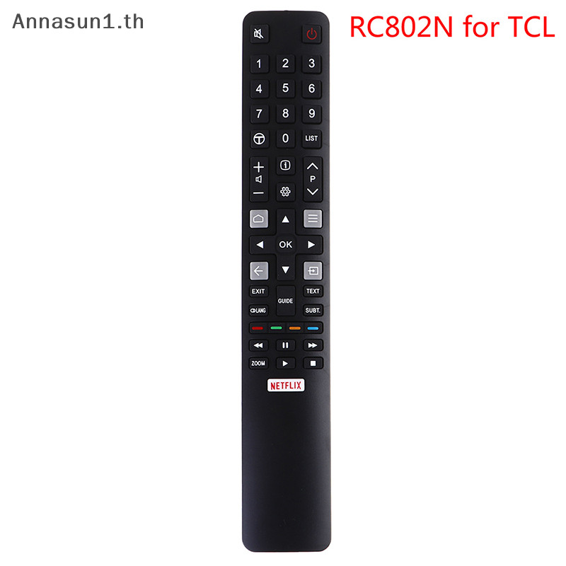 Annasun รีโมทคอนโทรลเดิม RC802N YUI1 สําหรับ TCL สมาร ์ ททีวี U43P6046 U49P6046 U55P6046 TH