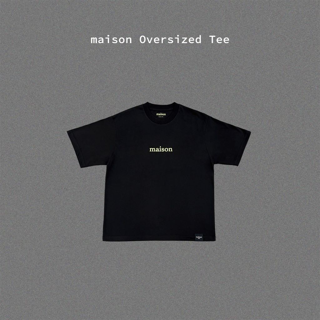 Maison KEEPS | Maison Oversize T-Shirt, Unisex, เสื้อยืดโอเวอร์ไซส์, ผ้านุ่มพิเศษ