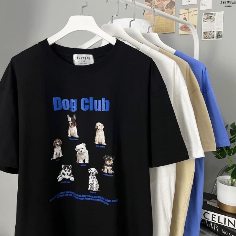 ใหม่ เสื้อยืด Oversize สกรีนลายน้องหมา Dog Club by AnyWear ผ้าCotton100% ผ้านุ่ม ทรงเกาหลี ใส่สบาย