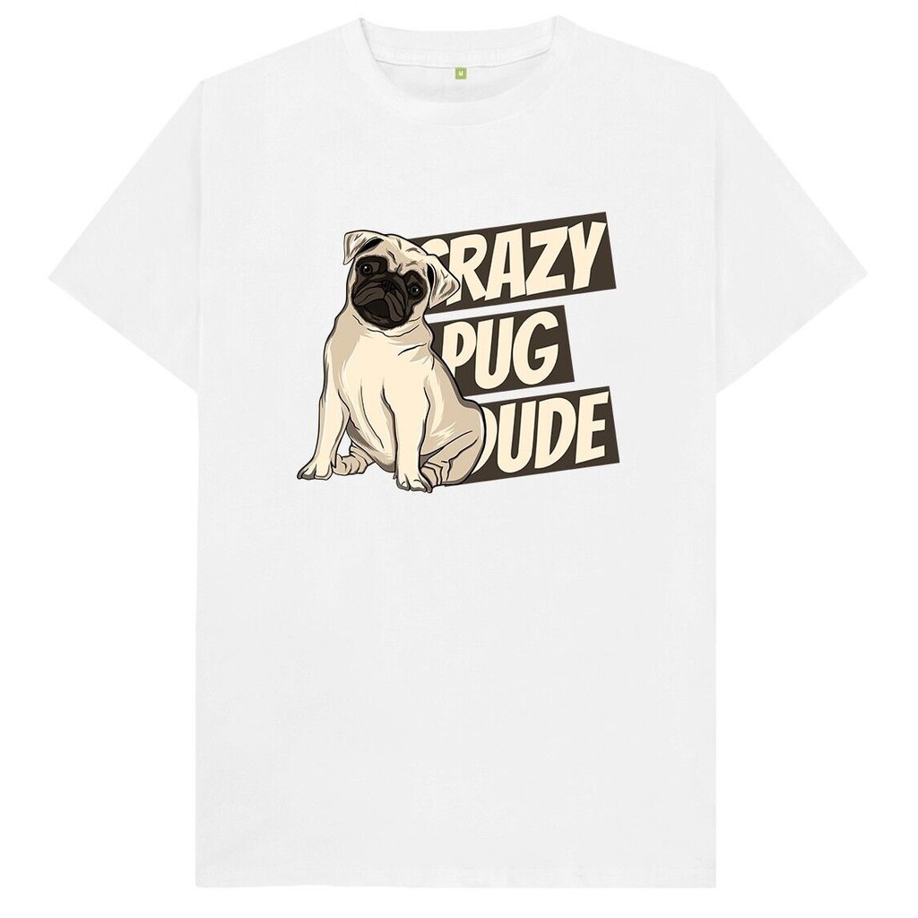 เสื้อยืด Crazy Pug Dude