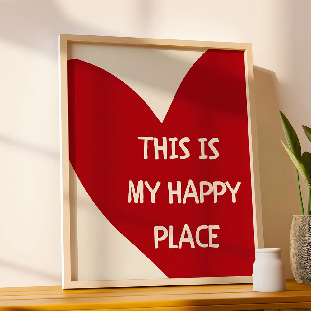 น่ารักอินเทรนด์หัวใจสีแดงผ้าใบศิลปะภาพวาดความงามนี้คือ My Happy Place โปสเตอร์ติดผนังพิมพ์สําหรับห้องนั่งเล่นตกแต่งบ้าน