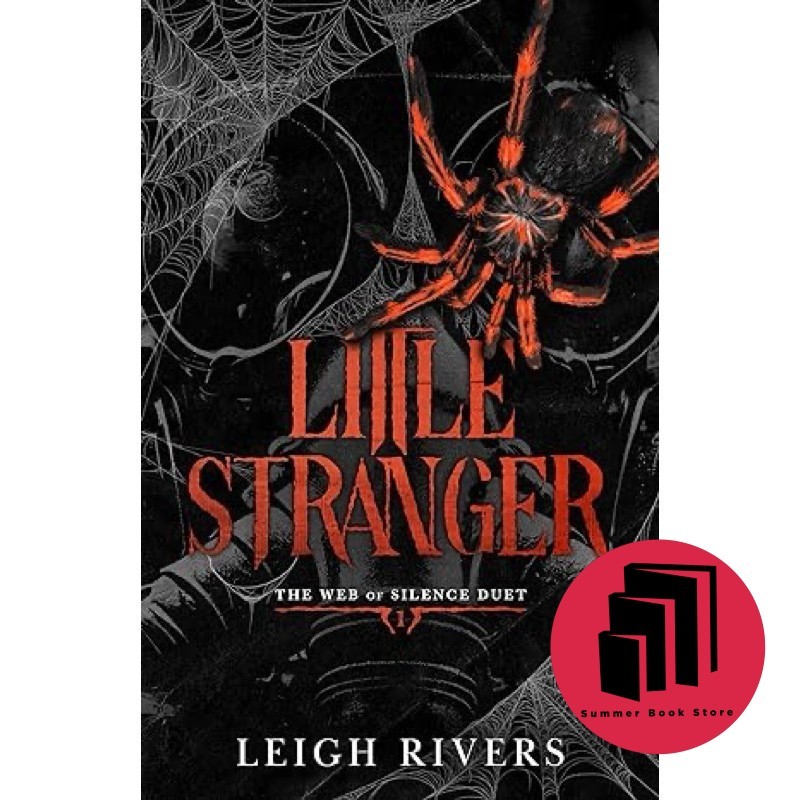 Little Stranger (The Web of Silence Duet, 1) โดย Leigh Rivers - Romance - Dark Romance - Contemporar