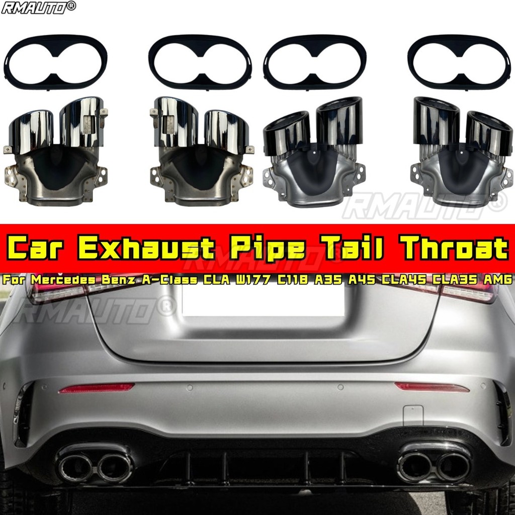 สําหรับ Mercedes Benz A-Class CLA W177 C118 A35 A45 CLA45 CLA35 AMG Body Kit ท่อไอเสียรถยนต์ท่อหางคอ