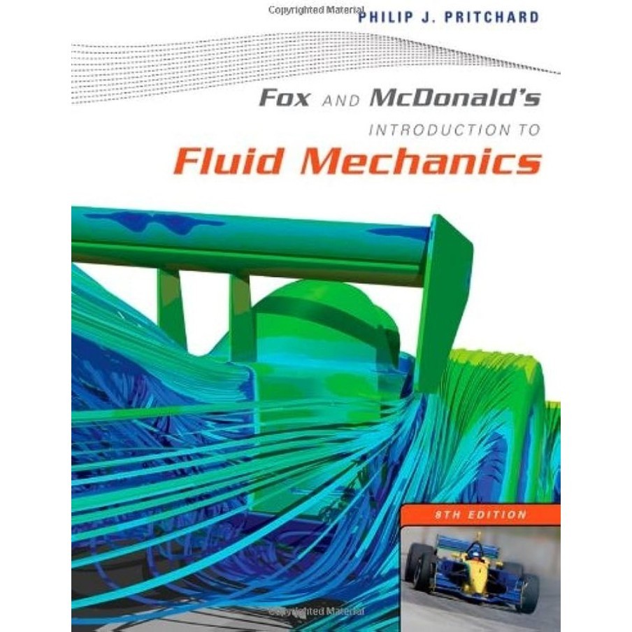 Fox และ McDonald 's Introduction to Fluid Mechanics รุ ่ นที ่ 8