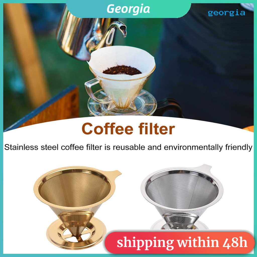 [georgia ] กรองกาแฟสแตนเลส Pour Over Coffee Dripper Reusable Paperless Coffee Cone Filter for Home