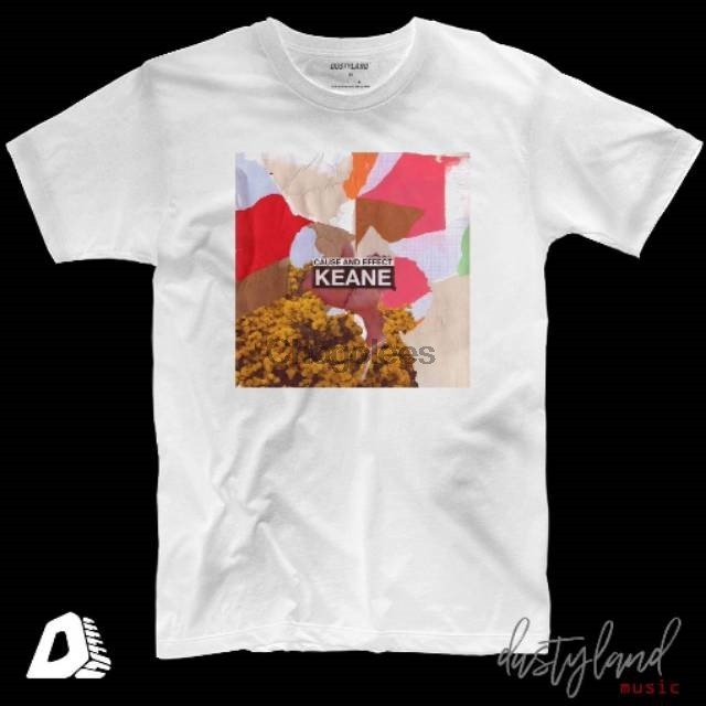 เสื้อยืดวง KEANE CAUSE และ EFFECT