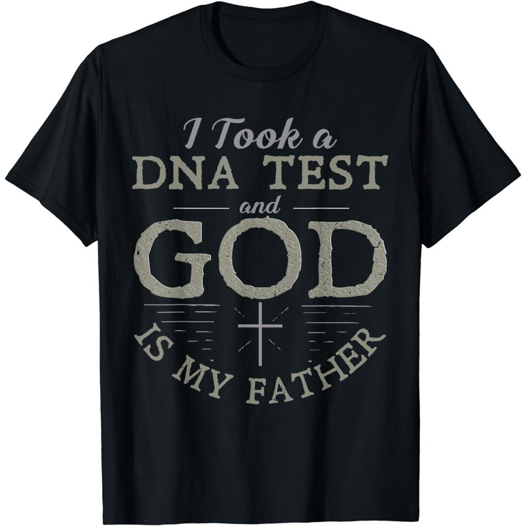 ใหม่ I Took A Dna Test And God Is My Father เสื้อตลกเสื้อยืดคริสเตียน