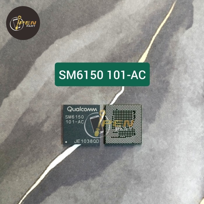 EC99 IC CPU SM6150 101-AC ของแท้ ทดสอบใหม่ SM 6150