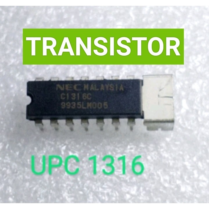 C1316c ทรานซิสเตอร์ IC UPC 1316C C1316C NEC มาเลเซีย