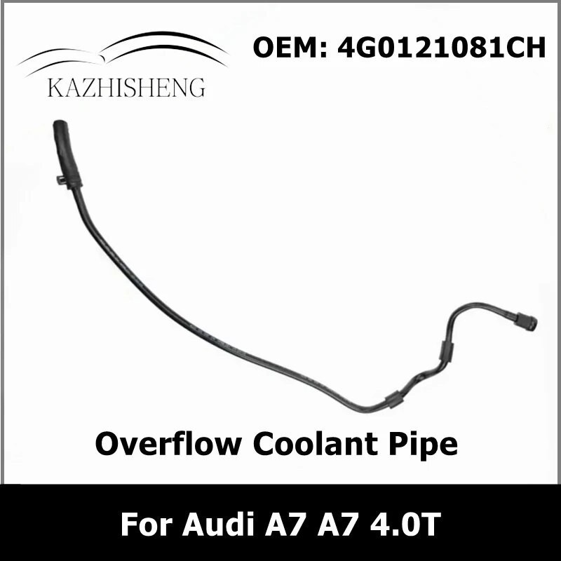 KA  4G0121081CH Engine Crankcase Breather Hose Radiator Overflow Coolant Pipe for Audi A7 A74.0T