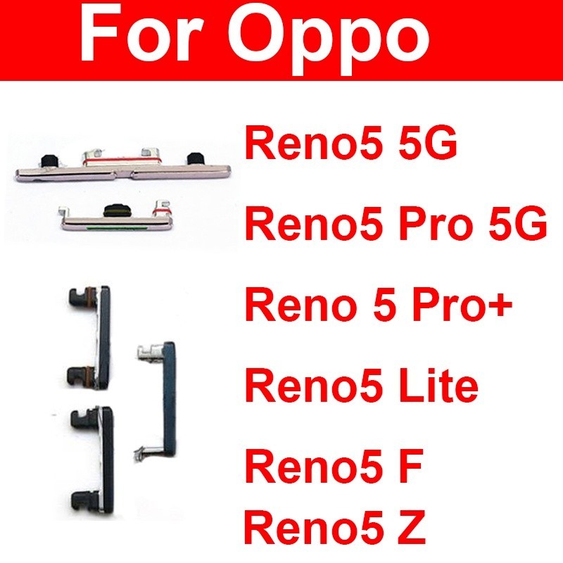 ปุ่มด้านข้างปรับระดับเสียงสําหรับ OPPO Reno 5 Pro Plus 5 Lite 5F 5Z 4G 5G สวิทช์เปิดปิดปริมาณ Up Down Key อะไหล่