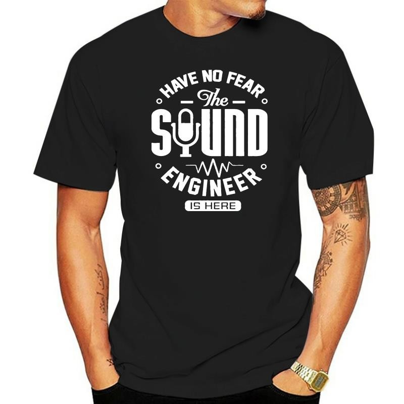 เสื้อ Sound Engineer Have No Fear Audio Engineer T-Shirt เสื้อยืด