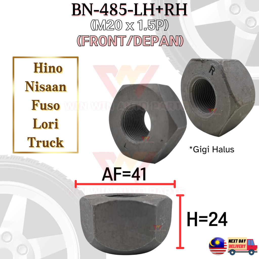 BN-485-LH+RH Hino/ Nisaan/ Fuso/ Lori Truck (หน้า/Depan) *20mm x 1.5P Gigi Halus* Hub Bolt Nut Only 