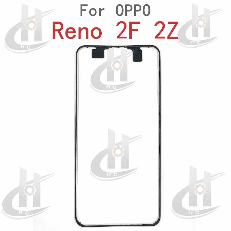 สําหรับ OPPO Reno 2F 2Z ด้านหน้า Bezel Faceplate กรอบกลางแผ่น LCD Supporting กรอบอะไหล่ซ่อม