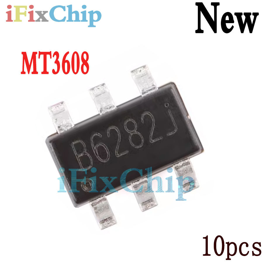 10 ชิ้น MT3608 SOT23-6 3608 B628 IC ใหม่เอี่ยม