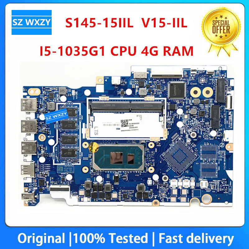 เมนบอร์ดแล็ปท็อป ทดสอบแล้ว 100% สําหรับ Lenovo Ideapad S145-15IIL V15-IIL I3-1005G1 I5-1035G1 CPU 4G RAM NM-C711 5B20S43830 DDR4