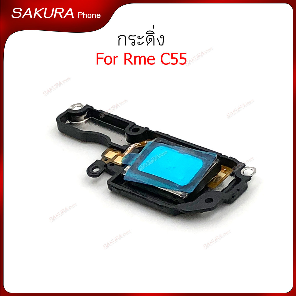 กระดิ่ง Rme C55 สำหรับ Realme C55 Speaker Ringer Buzzer Ringe ลำโพงล่าง