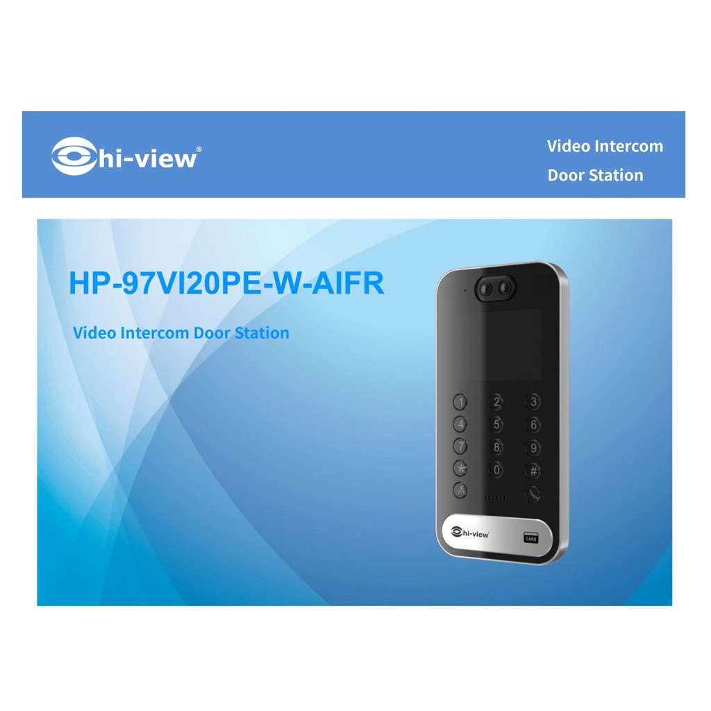 HIVIEW IP Seires 9700 HP-97VI20PE-W-AIFR 2MP 
Video Intercom Indoor Station