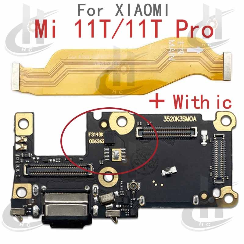 ใหม่สําหรับ Xiaomi Mi 11T / 11T Pro harger USB Connector Dock ชาร์จพอร์ตแจ็คบอร์ด Flex หลักเมนบอร์ดการเชื่อมต่อ Flex เปลี่ยนชิ้นส่วน