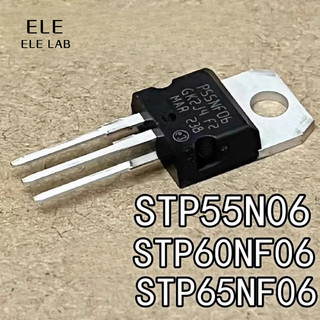 5 ชิ้น Original Power ทรานซิสเตอร์ STP60NF06 STP55NF06 P60NF06 P55NF06 N-Channel MOSFET สําหรับอินเวอร์เตอร์ใหม่