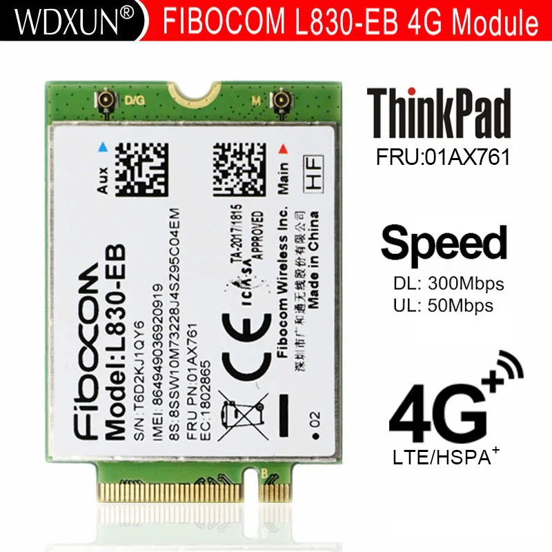 Fibocom L830-EB LTE 4G โมดูลไร้สาย 01AX761 สําหรับ THINKPAD X380/T480S/T480/X280/T580/L580/L480/S1 g