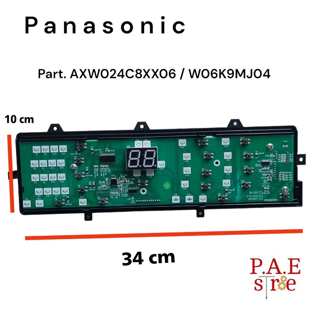 #บอร์ดเครื่องซักผ้าPANASONICพานาโซนิค17ปุ่ม Part.AXW024C8XX06 / W06K9MJ04 รุ่นNA-F115A1 / NA-F125A4 / NA-F150A3