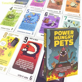 TimeHee Power Hungry Pets การ์ดปาร์ตี้ครอบครัวการ์ดกลยุทธ์เกมเกมกระดานการ์ดปาร์ตี้เกมกลยุทธ์ท้าทาย TH