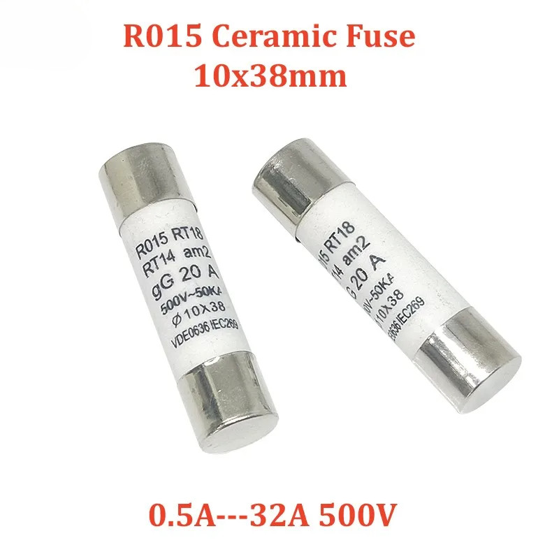 5 ชิ้น R015 เซรามิคฟิวส์ 10x38 มม.0.5A 500V RT18 RO15 1A 2A 3A 4A 5A 6A 8A 10A 16A 20A 25A 32A 40A 10*38 มม.