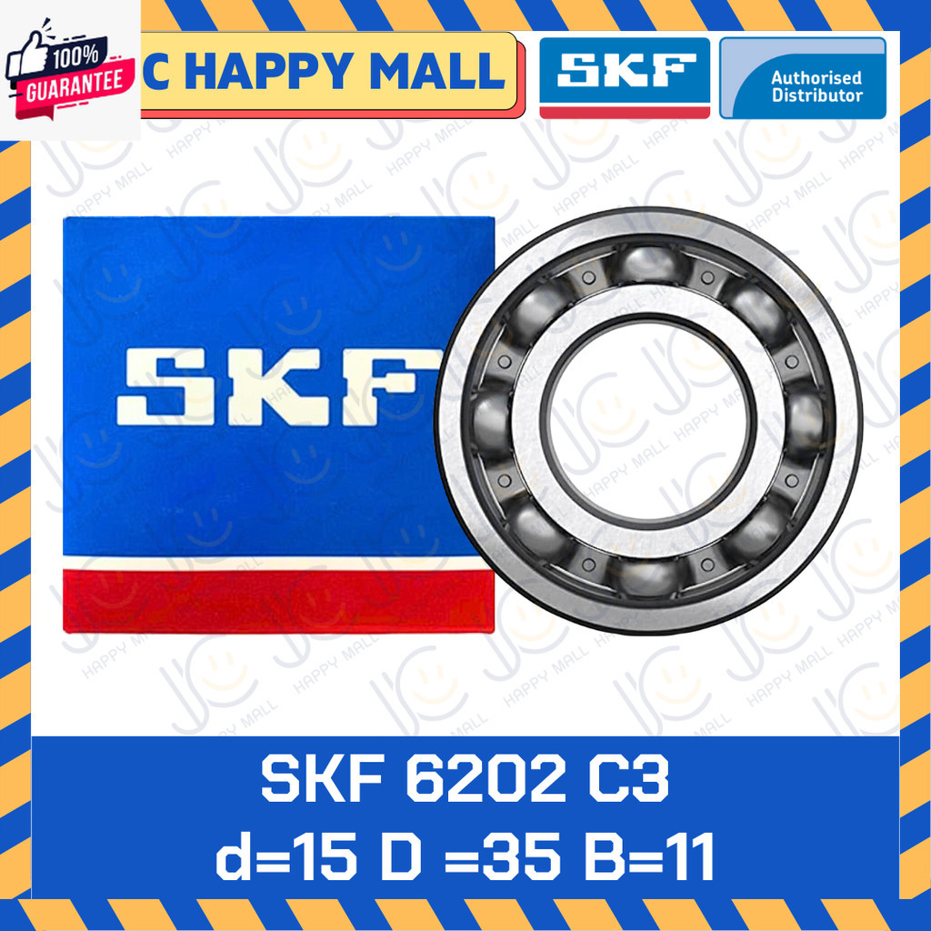 SKF 6200 SKF 6200/C3 SKF 6201 SKF 6201/C3 SKF 6202/C3 SKF 6203 SKF 6203/C3 SKF 6204 SKF 6204/C3 SKF 